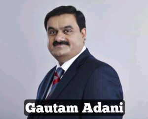 Gautam Adani Biography