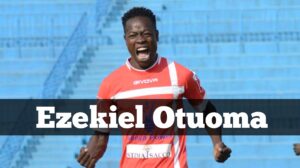 Ezekiel Otuoma Biography